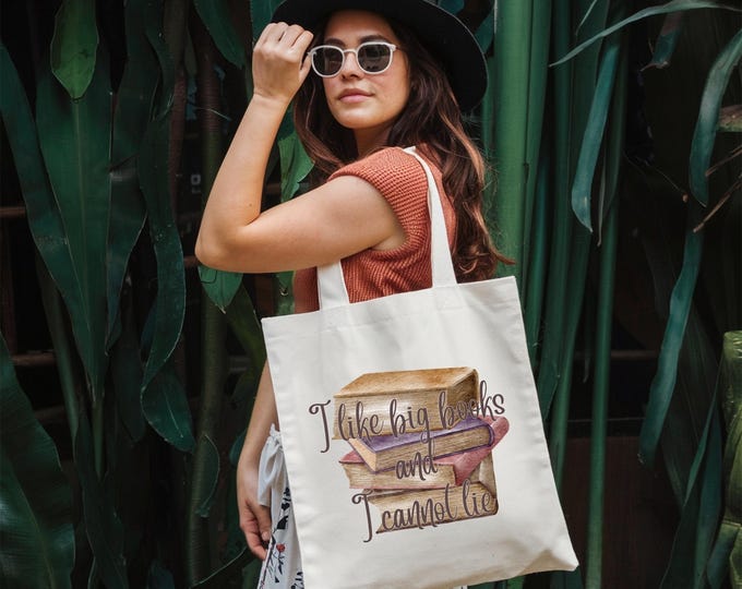 I Like Big Books and I Cannot Lie" Tote – Funny Gift for Readers