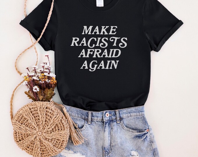 Empowering Anti-Racism Shirt, Stand Up Against Hate