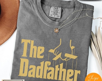 Comfort Colors® Dadfather Shirt: Funny Godfather Parody Tee