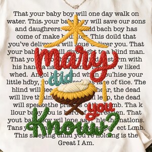Pode incluir: Camiseta creme com o texto "Mary Did You Know?" em uma fonte decorativa. O design inclui uma estrela e uma cena da manjedoura. A camiseta é da marca Comfort Colors.