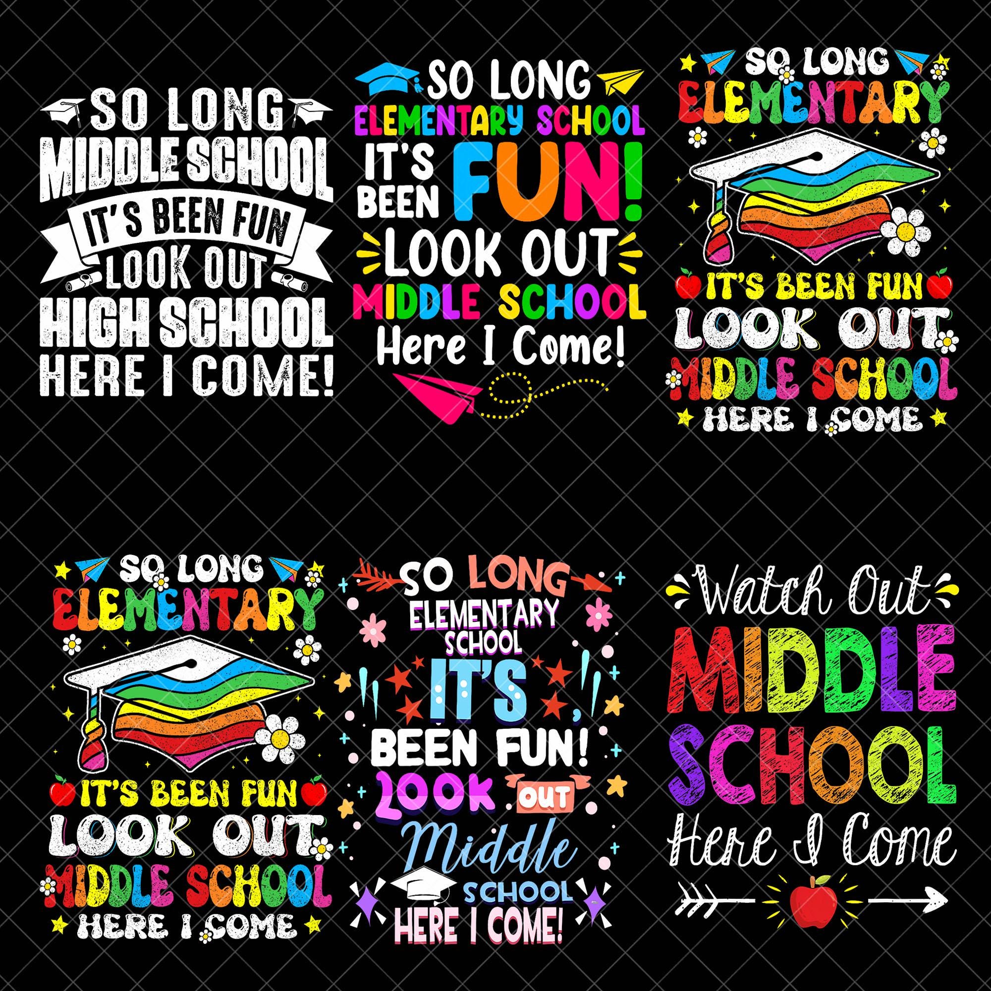 So Long Elementary School, Middle School Here I Come png bundle, PNG, Front/Back, 6th, 5th Grade Graduate 2025 Svg, Kids Graduation png