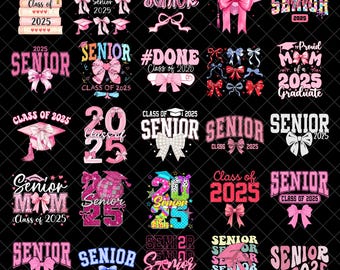 Coquette Senior 2025 Png bundle, Preppy Senior Design, Class of 2026 Png, Senior Mom Png, Pink Girly Graduation High School Sublimation