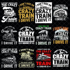 クレイジートレインPNGバンドル | 乗らないけど運転する面白い電車の昇華転写 | お父さんユーモア鉄道シャツデザイン | レトロな機関車のPNG画像