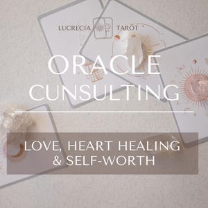 Oráculo para el Amor, la Sanación del Corazón y la Autoestima: Qué Energía Llega - Mensaje Canalizado Espiritual, Lectura Intuitiva, Pronóstico Espiritual