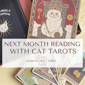 Lectura de Tarot del Mes con la Baraja del Gato, Perspectivas Detalladas, Pronóstico Energético Semanal y Guía Espiritual, Lectura Intuitiva de 4 Semanas