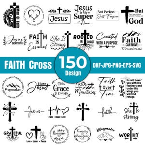 Op de afbeelding: Een verzameling van 150 op geloof gebaseerde ontwerpen met kruisen, inspirerende citaten en religieuze symbolen. De ontwerpen bevatten teksten als "Jezus", "Geloof" en "God", in verschillende lettertypen en stijlen. Formaten: DXF, JPG, PNG, EPS, SVG.
