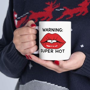 Sexy Lips Mug, Gift Mug, Gift for her, 11oz Mug, Custom Mugs, personalized mug