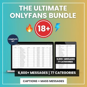 Può includere: Immagine promozionale per "The Ultimate OnlyFans Bundle" con un laptop e un tablet che mostrano dati. L'immagine include il testo "18+", una fiamma e un fulmine. È visibile anche il testo "6.600+ MESSAGGI | 77 CATEGORIE".