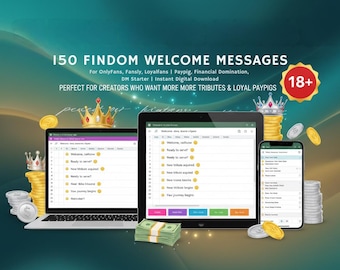 150 Findom Welcome Messages for Content Creators | OnlyFans Fansly Loyalfans | Paypig, Financial Domination, DM Starter