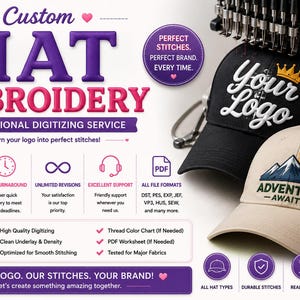May include: A professional embroidery digitizing service advertisement featuring a black hat with a custom logo and a beige hat with an embroidered mountain graphic. The text includes Custom Hat Embroidery, Professional Digitizing Service, and Adventure Awaits.