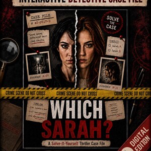 Welche Sarah? Interaktive Krimi-Fallakte zum Ausdrucken | Detektivspiel für Erwachsene | PDF-Download