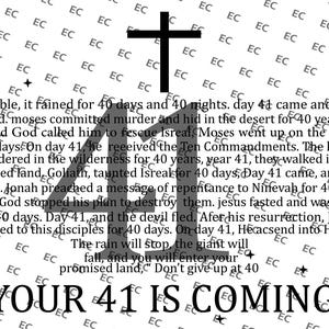 Bible Your 41 Is Coming SVG PNG