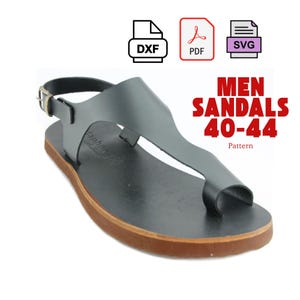 Könnte beinhalten: Schwarze Ledersandale mit Zehenschlaufe und Knöchelriemen, mit brauner Sohle. Das Bild enthält Dateityp-Symbole für DXF, PDF und SVG sowie den Text "MEN SANDALS 40-44 Pattern."