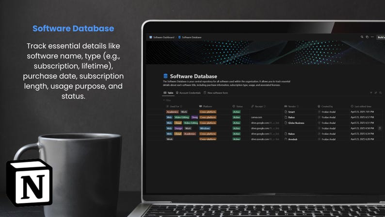 May include: A laptop computer displaying a software database application. The application is used to track essential details about software, such as name, type, purchase date, subscription length, usage purpose, and status.