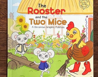 Paperback Children's Book - The Rooster and the Two Mice - A Ukrainian Folktale, Written & Illustrated by Adrianna Bamber - Graphic Novel