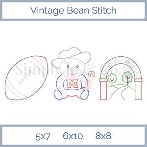 May include: An image with the text "Vintage Bean Stitch" at the top. The image features three line drawings: a football, a teddy bear wearing a cowboy hat and a shirt with the letter "M", and an archway with trees. Below are the sizes 5x7, 6x10, and 8x8.