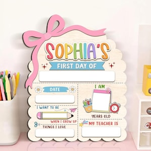 My First Day of School Sign, Personalized First Last Day of School Sign, Girl Back to School Sign, First Day of Kindergarten Sign, PreK Sign