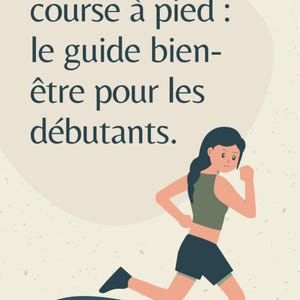 Guide Course à Pied Débutant | Ebook Running pour Apprendre à Courir, Améliorer son Endurance et Progresser à son Rythme | Guide Sport PDF