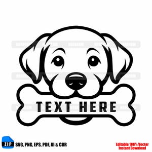 May include: A black and white cartoon dog graphic, holding a bone-shaped sign with the text "TEXT HERE." The dog has large eyes and floppy ears. The image is labelled "ZIP SVG, PNG, EPS, PDF, AI & CDR" and "Editable 100% Vector Instant Download."
