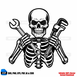May include: Black and white illustration of a skeleton holding a wrench and a pipe wrench. The skeleton is facing forward with a detailed skull and rib cage. The image includes the text "SVG, PNG, EPS, PDF, AI & CDR" and "Editable 100% Vector Instant Download."