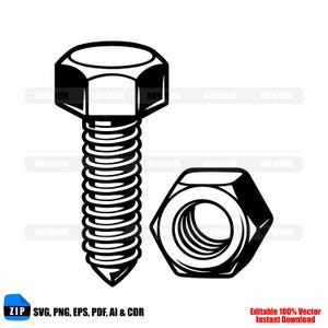 May include: Black and white illustration of a bolt and a nut. The bolt has a hexagonal head and a threaded shaft. The nut is also hexagonal with a threaded interior. Text includes "ZIP SVG, PNG, EPS, PDF, AI & CDR" and "Editable 100% Vector Instant Download".