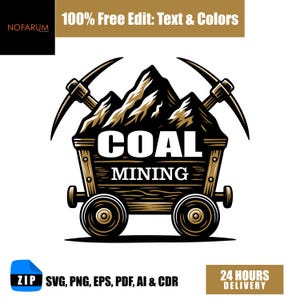 May include: A logo featuring a coal mining cart with the words "COAL MINING" in bold white letters. Two pickaxes are crossed above the cart, and a mountain range is depicted above the cart. The image includes the text "100% Free Edit: Text & Colors".