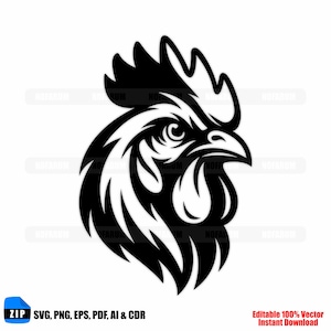 May include: A black and white vector illustration of a rooster's head. The image features a detailed design with a prominent comb, wattle, and sharp beak. The text "ZIP SVG, PNG, EPS, PDF, AI & CDR" and "Editable 100% Vector Instant Download" are included.
