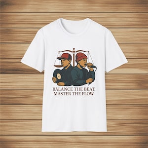 Balance the Beat Master the Flow T-Shirt  Vintage Hip-Hop DJ and MC Graphic Tee