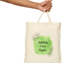 New Chapter Tote Bag: Inspirational Heavy Cotton Canvas Shopping Bag
