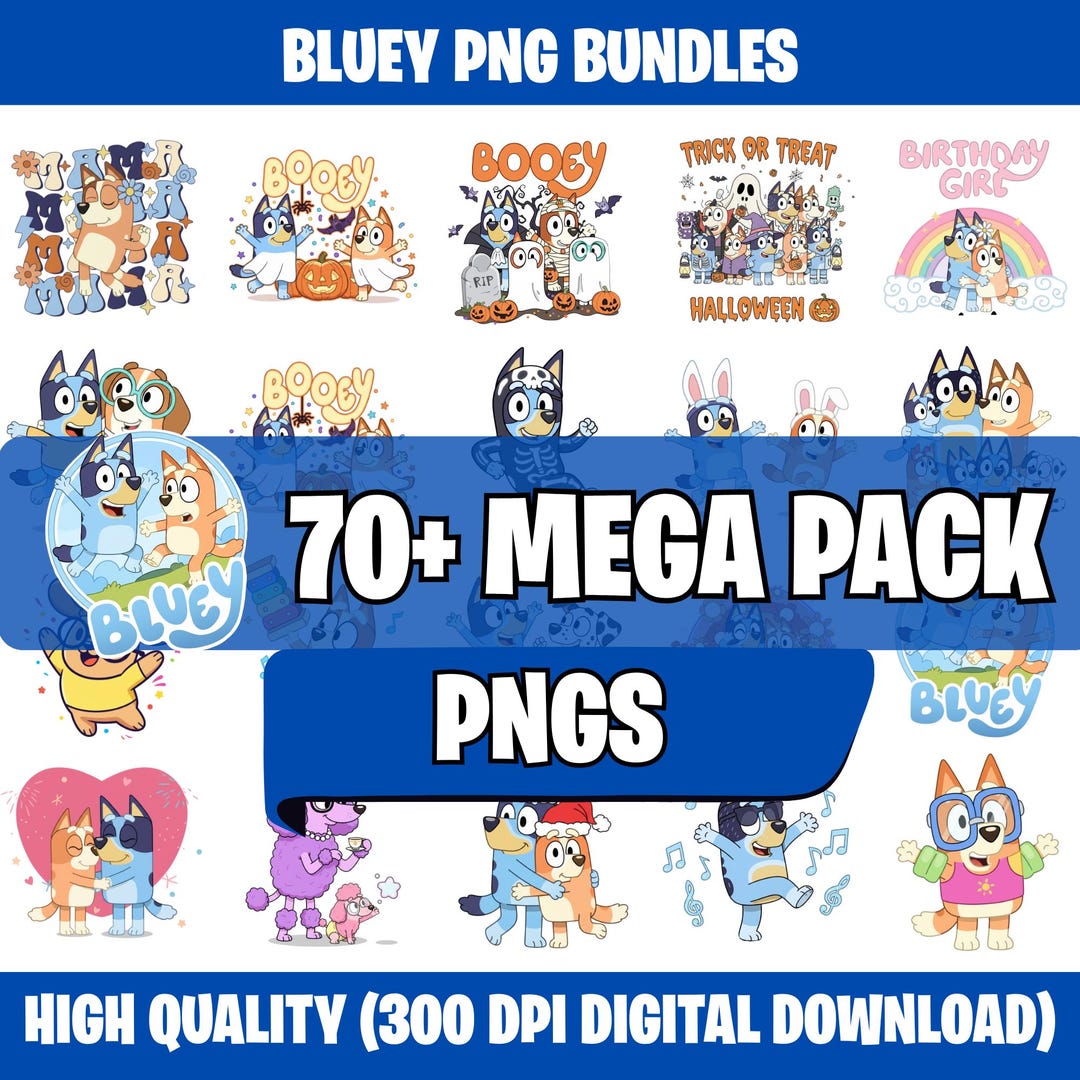 70+bluey PNG Mega Bundle 70+ Bluey Family Clipart for Cricut
