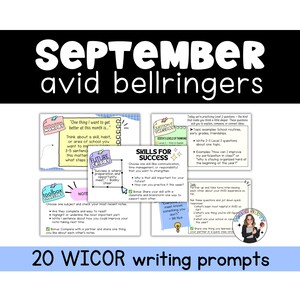 May include: A collection of educational prompts for September, titled "September Avid Bellringers." The image features colorful sticky notes with text like "Skills for Success" and "Future Friday." The prompts are designed for writing practice, with the text "20 WICOR writing prompts" at the bottom.