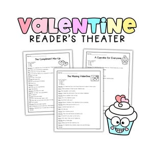 May include: A collection of Valentine's Day themed reader's theater scripts. The title "Valentine Reader's Theater" is displayed in colorful bubble letters. The scripts include titles like "The Compliment Mix-Up" and "A Cupcake for Everyone."