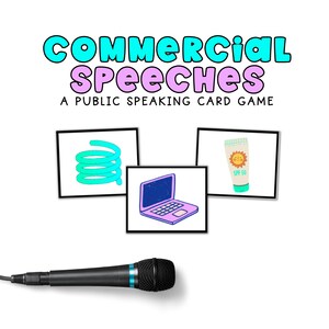 Commercial Speeches Card Game: Public Speaking Activity for Middle School
