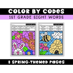 May include: Two color-by-code worksheets for 1st grade sight words. The worksheets feature spring-themed images of a bunny and a bee. The top of the page has a color key. The text "COLOR BY CODES" and "8 SPRING-THEMED PAGES" are also visible.