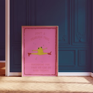 Poster di una rana senza paura, simpatico poster da parete con animali, stampa disegnata a mano, poster positivo per bambini, poster motivazionali
