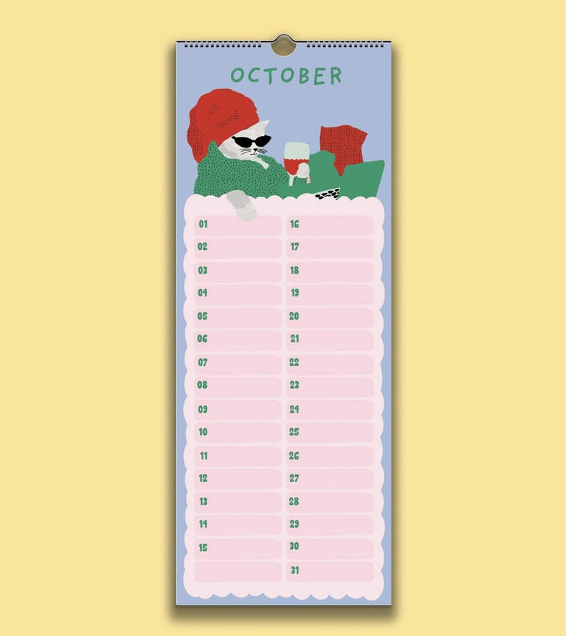 May include: A vertical wall calendar page for October featuring a light blue background and a white cat wearing black sunglasses and a red towel on its head. The cat is relaxing in a green sweater with a glass of red wine. Below are pink date rows.