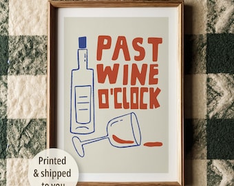 Funny Wine Quote Print: Hand-Drawn Kitchen Bar Art