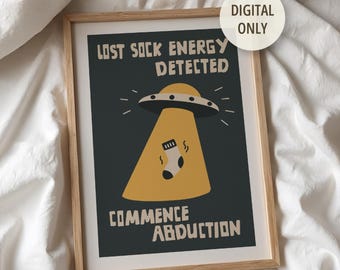 Lost Sock UFO Poster: Whimsical Laundry Room Art (Digital Download