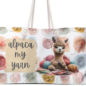 Alpaca My Yarn Weekender Bag | Crochet Tote Bag, Knitting Project Bag, Yarn Storage Bag, Yarn Carrying Bag, Gift for Crocheter, Storage