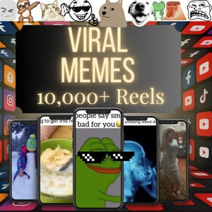 May include: A digital graphic promoting "VIRAL MEMES" and "10,000+ Reels." The image features several smartphones displaying memes, with various social media icons framing the scene. Above, a collage of meme faces adds to the humorous theme.