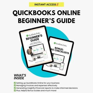 May include: A digital guide for new business owners on how to use QuickBooks Online. The guide includes a bonus checklist. The guide is available for instant access.