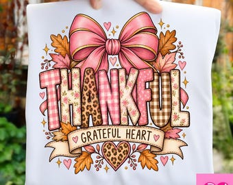 Thankful PNG, Grateful Heart Fall Design, Glam Thanksgiving PNG, Cozy Autumn Digital Download