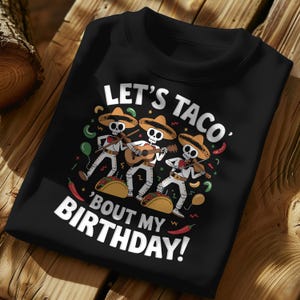 Vibrant Cinco de Mayo Clipart PNG - Let&#39;s Fiesta Bout My Birthday Sublimation Design for T-Shirts - Digital Download - Mexican Pride PNG 