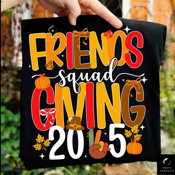 Friendsgiving png, happy friendsgiving png, friendsgiving png for shirts , Funny Thanksgiving Friends Sublimation, Thankful for My Tribe Art