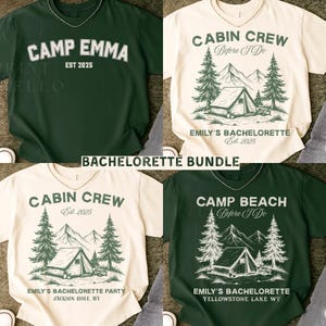 May include: Four t-shirts with camping-themed designs. Two are dark green, and two are cream-colored. Each shirt has text, including "CAMP EMMA," "CABIN CREW," and "CAMP BEACH." The shirts are part of a bachelorette bundle.