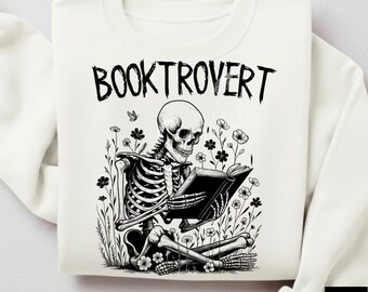 Booktrovert PNG Skelett Blumenbuch Liebhaber Png Lese Png Buch Liebhaber Geschenk Png Buch Sublimation Buchliebhaber Geschenk PNG Schnittdatei
