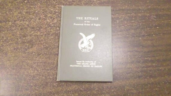 1961 the Rituals of the Fraternal Order of Eagles Book - Etsy