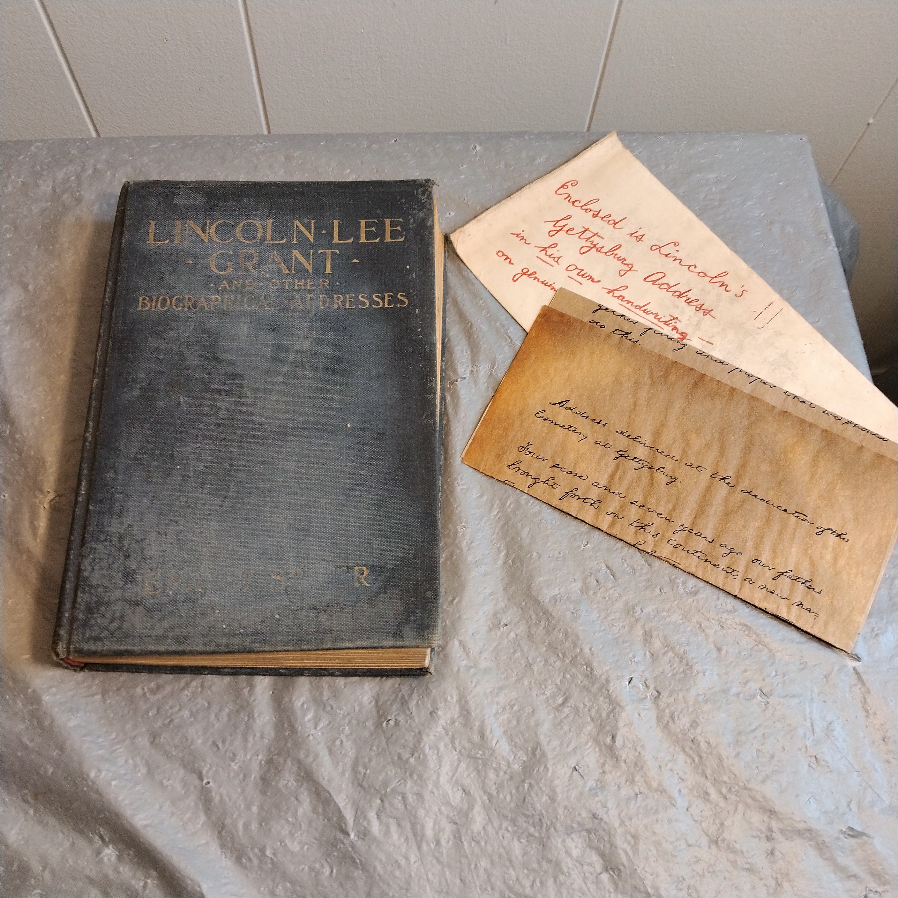 1909 Lincoln, Lee Grant and Other Biographical Addressed by Judge Emory Speer
