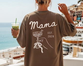 Geschenk Mama Shirt Personalisiert mit Est. Datum, Geschenk Werdende Mutter, Mama To Be Geschenk, Muttertag Tshirt, Geburtstagsgeschenk Mama