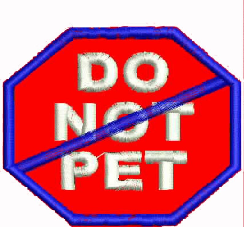 Do Not Pet Patch Service Dog Patches Assistance Dog Support Etsy